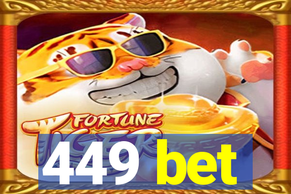 449 bet